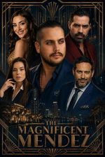 Watch The Magnificent Mendez 123MoviesFree