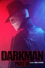 Watch Darkman (Part III) (Short 2020) 123MoviesFree