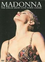 Watch Madonna: The Girlie Show - Live Down Under 123MoviesFree