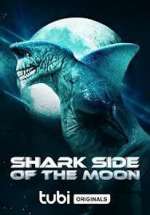 Watch Shark Side of the Moon 123MoviesFree