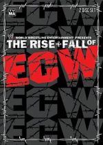 Watch The Rise & Fall of ECW 123MoviesFree