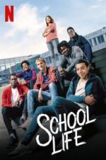 Watch School Life 123MoviesFree