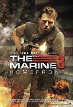 Watch The Marine 3: Homefront 123MoviesFree