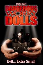 Watch Dangerous Worry Dolls 123MoviesFree