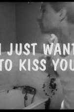 Watch I Just Want to Kiss You 123MoviesFree