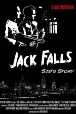 Watch Jack Falls Sid's Story 123MoviesFree