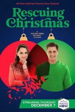 Watch Rescuing Christmas 123MoviesFree