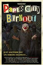 Watch Paper City Burnout 123MoviesFree