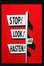 Watch Stop! Look! And Hasten! 123MoviesFree