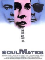 Watch Soulmates 123MoviesFree