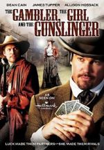 Watch The Gambler, the Girl and the Gunslinger 123MoviesFree