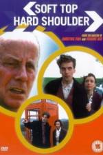 Watch Soft Top Hard Shoulder 123MoviesFree