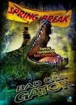 Watch Bad CGI Gator 123MoviesFree