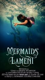 Watch Mermaids' Lament 123MoviesFree