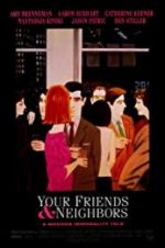 Watch Your Friends & Neighbors 123MoviesFree