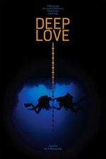 Watch Deep Love 123MoviesFree