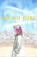 Watch No No Girl 123MoviesFree