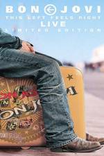 Watch Bon Jovi This Left Feels Right - Live 123MoviesFree