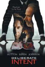 Watch Deliberate Intent 123MoviesFree