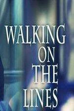 Watch Walking on the Lines 123MoviesFree