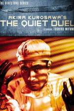 Watch The Quiet Duel 123MoviesFree