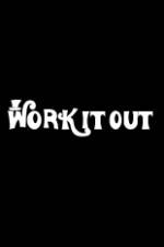 Watch Work It Out 123MoviesFree