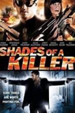 Watch Shades of a Killer 123MoviesFree