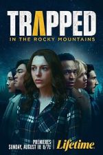 Watch Trapped in the Rocky Mountains 123MoviesFree