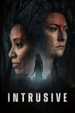 Watch Intrusive 123MoviesFree