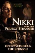 Watch Nikki and the Perfect Stranger 123MoviesFree