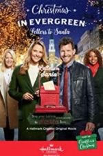 Watch Christmas in Evergreen: Letters to Santa 123MoviesFree