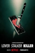 Watch Lover, Stalker, Killer 123MoviesFree