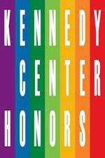 Watch The 36th Annual Kennedy Center Honors 123MoviesFree
