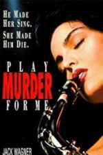 Watch Play Murder for Me 123MoviesFree
