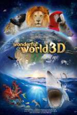 Watch Wonderful World 3D 123MoviesFree