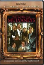 Watch We Were the Mulvaneys 123MoviesFree