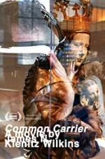 Watch Common Carrier 123MoviesFree