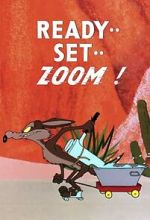 Watch Ready.. Set.. Zoom! (Short 1955) 123MoviesFree