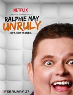 Watch Ralphie May: Unruly 123MoviesFree