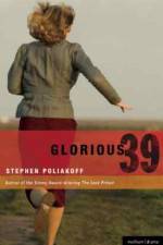 Watch Glorious 39 123MoviesFree