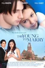 Watch Too Young to Marry 123MoviesFree