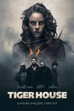 Watch Tiger House 123MoviesFree