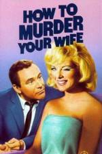 Watch How to Murder Your Wife 123MoviesFree