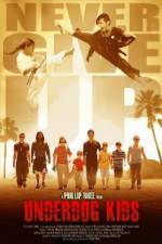 Watch Underdog Kids 123MoviesFree