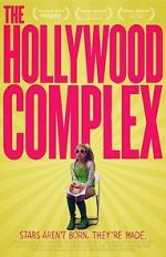 Watch The Hollywood Complex 123MoviesFree
