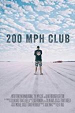 Watch 200 MPH Club 123MoviesFree