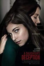 Watch A Daughter\'s Deception 123MoviesFree