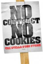 Watch No Contract No Cookies The Stella D'Oro Strike 123MoviesFree