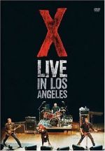 Watch X: Live in Los Angeles 123MoviesFree