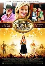 Watch Pure Country 2: The Gift 123MoviesFree